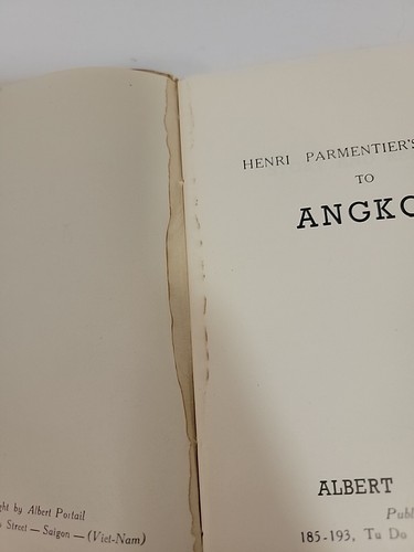 Henri Parmentier’s Guide To Angkor 1st Edition Printed In Vietnam Illustrated - Foto 9 di 11