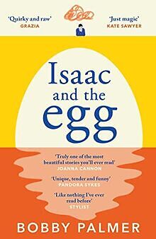 Isaac and the Egg: the unique, funny and heartbreak... | Buch | Zustand sehr gut