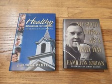 2 Autographed Religious Books J. Robert White AND Hamilton Jordan Hardcovers