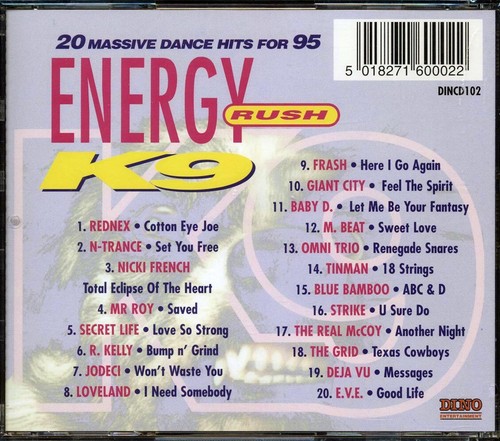 CD R Kelly, Rednex, N-Trance, Secret Life, Etc. - Energy Rush K9 - Picture 2 of 2