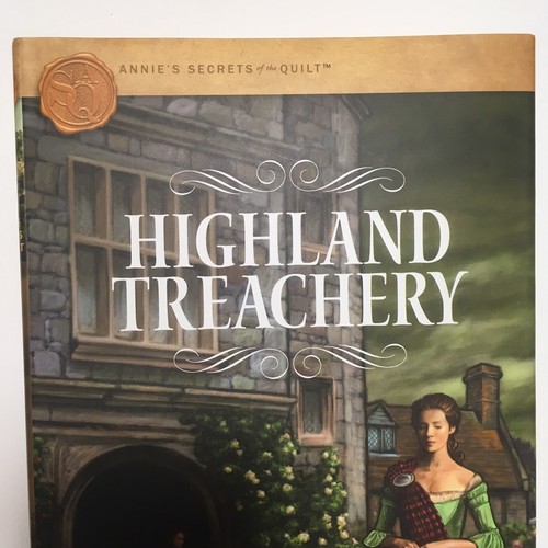 Highland Treachery ANNIE’S SECRETS OF THE QUILT Book 4 Cozy Mystery Penney - Picture 2 of 4