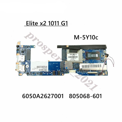 805068-001 805068 601 6050A2627001 For HP X2 1011 G1 Motherboard w/ M-5Y10C CPU - Picture 1 of 5