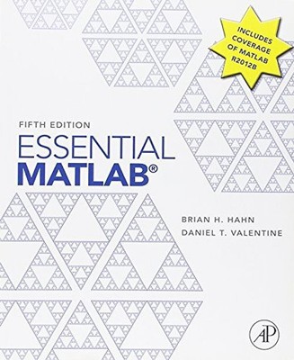 Essential MATLAB for Engineers and Scientists - Hahn, Brian D.