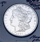 1891-P  GEM AU+++ PROOF-LIKE!  U.S. MORGAN DOLLAR. WOW!