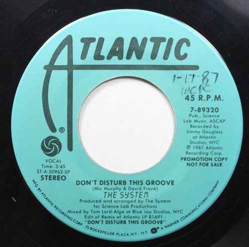 Rock Promo 45 The System - Don'T Disturb This Groove / Don'T Disturb This Groove - Picture 2 of 2
