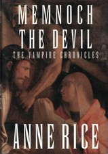 Memnoch the Devil (Vampire Chronicles, Book 5)