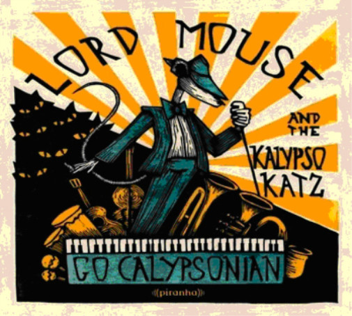 Лорд Маус и Калипсо Кац переходят на калипсонский альбом (CD)