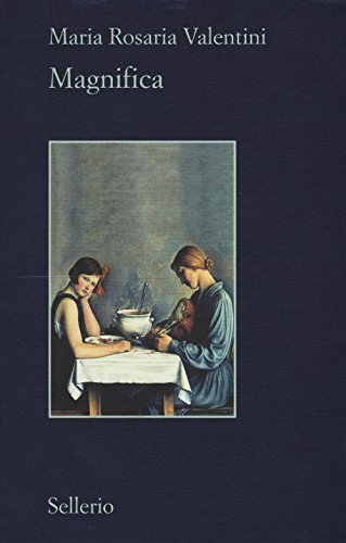 9788838934858 Magnifica - Maria Rosaria Valentini
