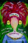 Good God Why Would Anyone Want to Be a Redhead? 9781418475598 Ryan Paperback