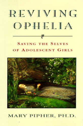 Reviving Ophelia - Hardcover By Pipher, Mary - VERY GOOD 9780399139444 ...
