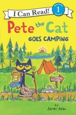 Pete the Cat Goes Camping Paperback Kimberly, Dean, James Dean