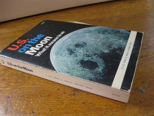 Vintage US On the Moon, What it Means to Us, U.S. News & World Report 1969 PB - Bild 2 von 5
