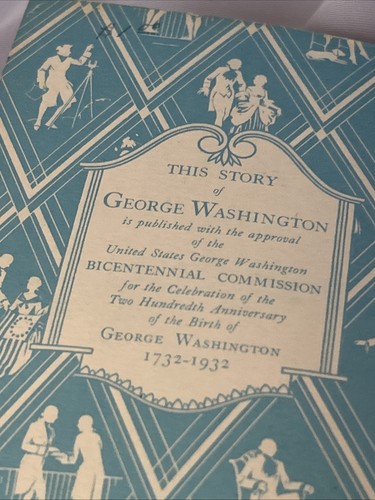 Vtg 1932 George Washington The Story of His Life Children's Booklet Illustrated - Picture 6 of 10