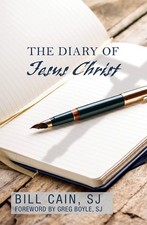 The Diary of Jesus Christ -- Bill Cain - Paperback