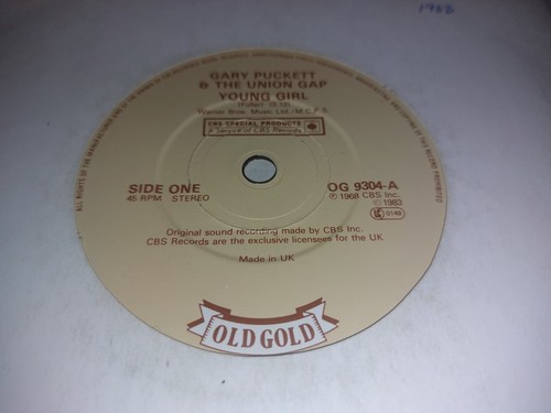 Gary Puckett And The Union Gap - Young Girl 7" SINGLE OLD GOLD TOP 1983