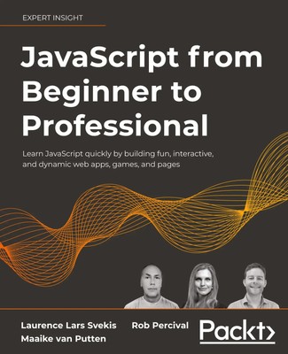JavaScript from Beginner to Professional Laurence Lars Svekis (u. a.) Buch 2021