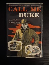 CALL ME DUKE by Harry Grey.  1st Ed/1st printing.  1955. HC/DJ. Like NEW!