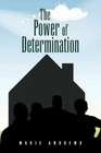 The Power of Determination 9781456855277 by Marie Andrews Paperback