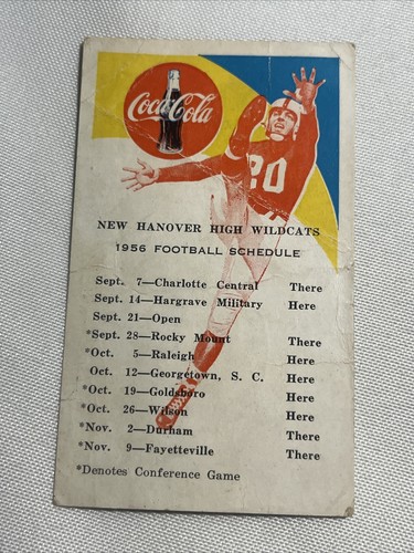 1956 Coca Cola “Time Out For A Coke” Football New Hanover High Wildcats Schedule - Picture 1 of 8