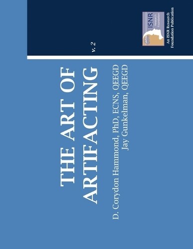 Phd D. Corydon Hammond Qeegd Jay Gun The Art Of Artif (taschenbuch)