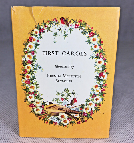 First Carols Brenda Meredith Seymour 1968 Hardcover - Picture 3 of 14