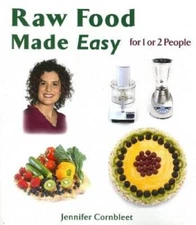 Raw Food Made Easy: For 1 or 2 People - Paperback - VERY GOOD