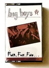 VTG Original 82 BIG BOYS FUN FUN FUN Punk Cassette Tape 1ST ED. Factory Sealed