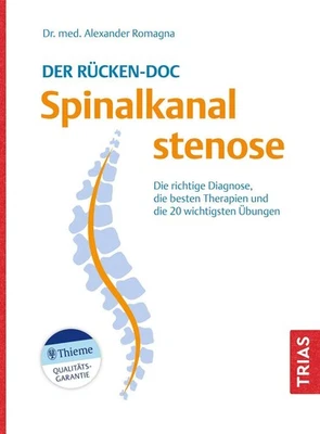 Der Rücken-Doc: Spinalkanalstenose ~ Alexander Romagna ~  9783432117720 - Bild 1 von 4