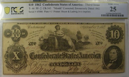 1862 $10 Confederate States of America T-46 PCGS VF25