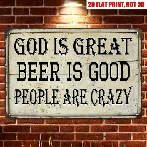 Vintage Metal Tin Sign God Is Great Beer Is Good Funny Aluminum Sign 8x12