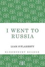 I Went to Russia by Liam O'Flaherty (Paperback, 2013)