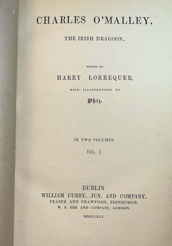 Harry Lorrequer, Charles Lever / Charles O'Malley The Irish Dragoon 1st ed 1841 - Picture 3 of 4