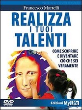 Realizza I Tuoi Talenti. Dvd. Con Libro Realizza I Tuoi Talenti. Dvd. Con Libro