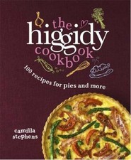 The Higgidy Cookbook: 100 Recipes for Pies and More, Stephens, Camilla, NewBooks