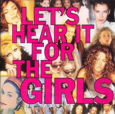 Various Lets Hear It for the Girls (CD)