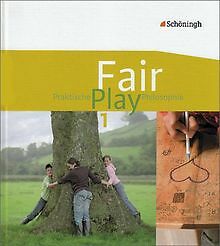 Fair Play - Lehrwerk für Praktische Philosophie in ... | Buch | Zustand sehr gut - Nicht Verfügbar
