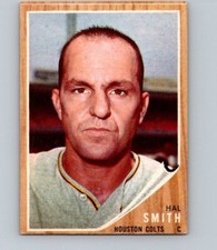 1962 TOPPS BASEBALL #492 HAL SMITH                    MID GRADE QF