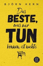 Das Beste, was wir tun können, ist nichts | Buch | 9783596035311