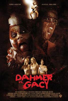 DAHMER VS. GACY Movie POSTER 27x40 Ford Austin Art LaFleur Randal Malone Ethan