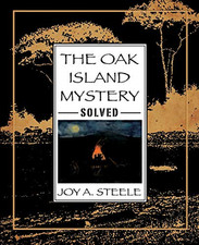 The Oak Island Mystery, Solved - Paperback / softback NEW Steele, Joy A. 01/04/2