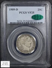 1909 D Barber Silver Quarter 25C PCGS VF 25 CAC