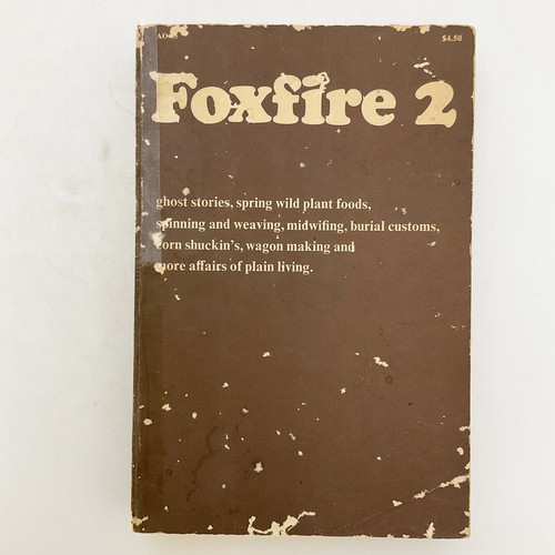 Foxfire 2 Eliot Wigginton Affairs of Plain Living AO 65 Softcover Book 1973 - Imagen 14 de 21