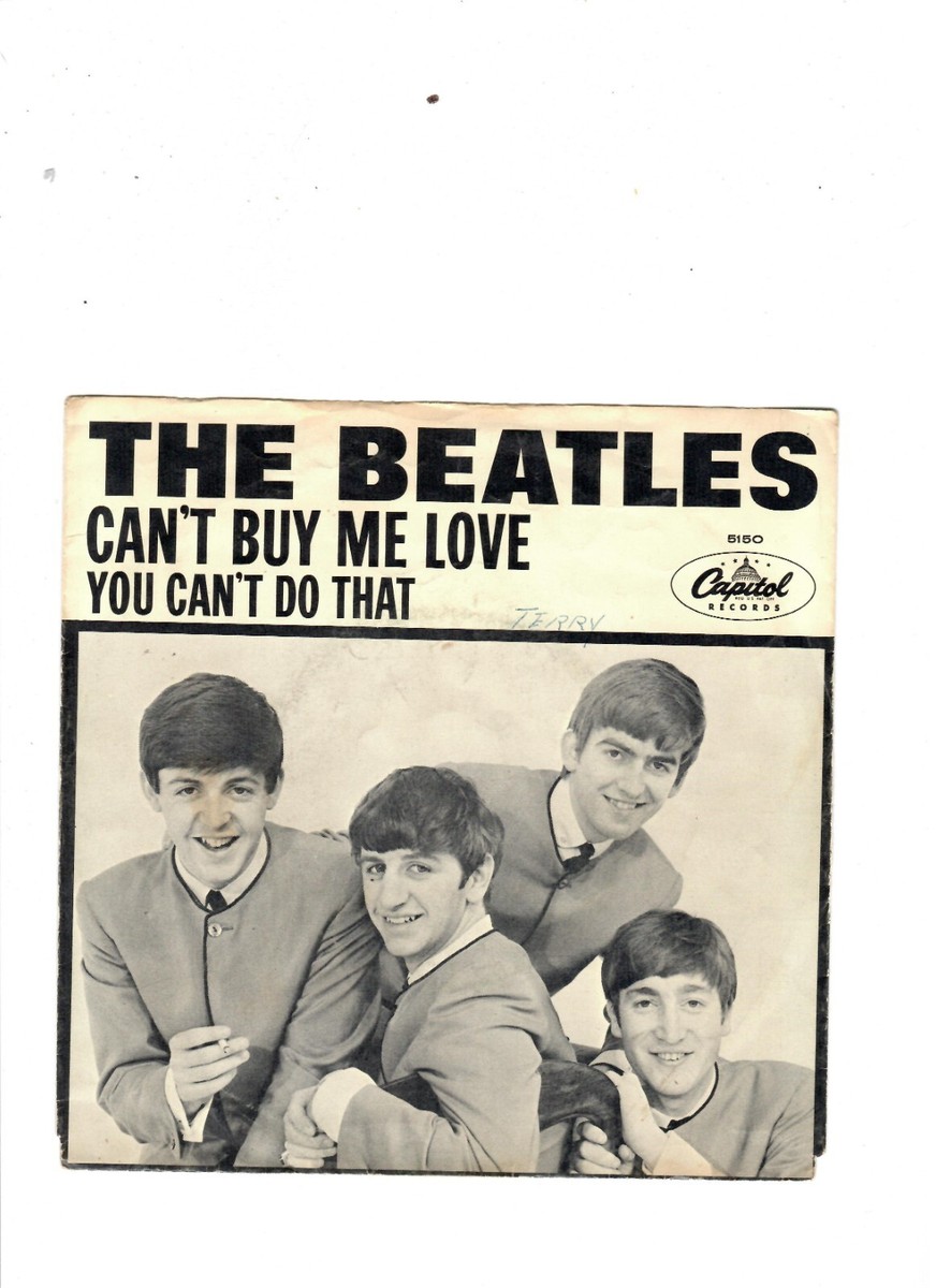 The Beatles 7インチレコード Can't Buy Me Love BEATLES-CAN'T BUY ME LOVE/YOU CAN'T DO THAT-CAPITOL 5150-W/RARE