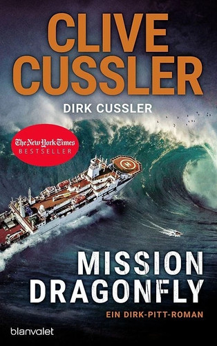MISSION DRAGONFLY VON CLIVE CUSSLER / DIRK CUSSLER   ActionPUR mit Dirk Pitt