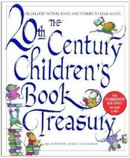 The 20th Century Children's Book Treasury: Celebrated Picture Books and Stories