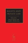 Rights and Private Law by Andrew Robertson, Donal Nolan (Paperback, 2014)