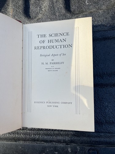 The Science of Human Reproduction by Parshley 1933 - Picture 4 of 7