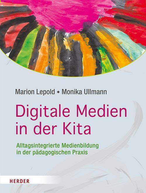 Thumbnail - Digitale Medien In Der Kita | Marion Lepold (u. A.) | Buch | 156 S. |