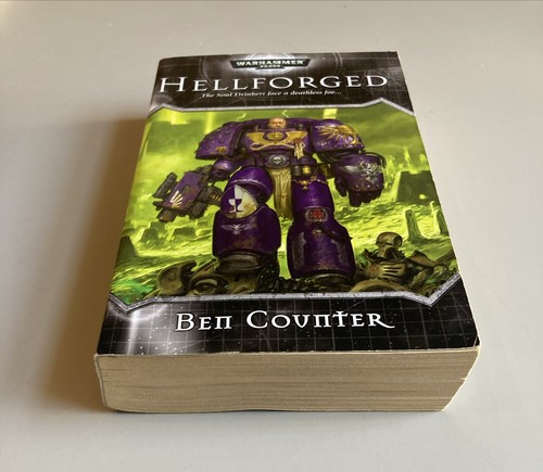 Hellforged Ben Counter Paperback Warhammer 40K Black Library GW WH40K - Picture 4 of 6