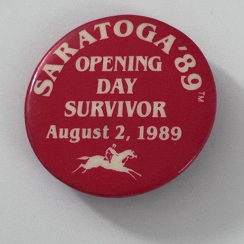 Vintage Saratoga Opening Day Survivor NY Horse Racing Pin Pinback Badge 1989 - Picture 1 of 3